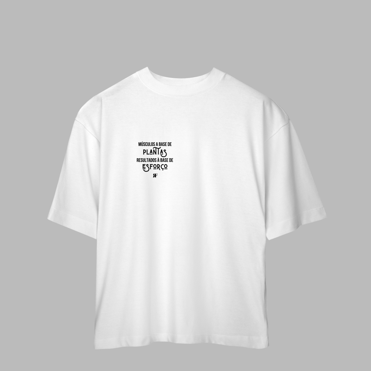 Oversized Músculos à Base de Plantas