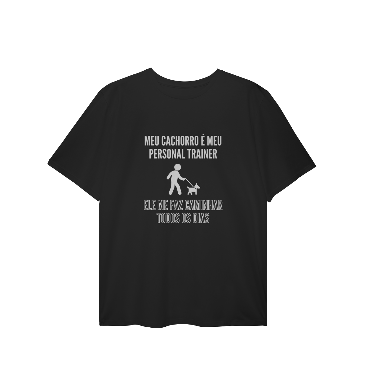 T-Shirt Plus Size - Meu Cachorro É Meu Personal