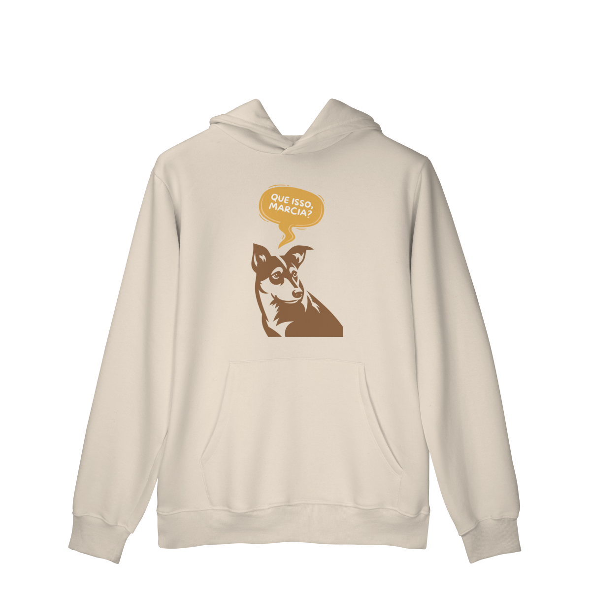 Moletom Prime Canguru - Que isso, Marcia?