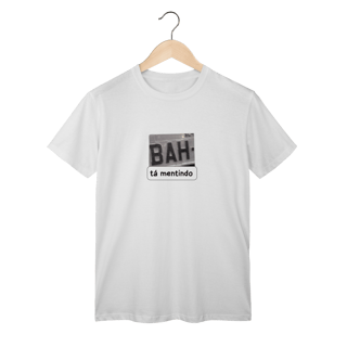 BAH TA MENTINDO