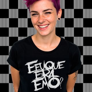 Camiseta E Eu Que Era Emo