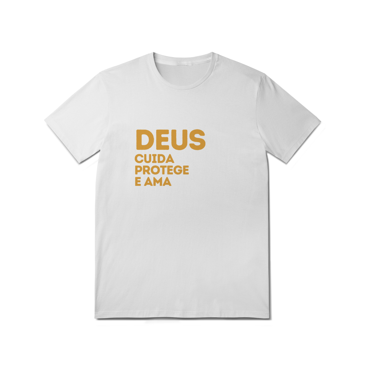  Camiseta Unissex T-Shirt Quality - Deus cuida, protege e ama