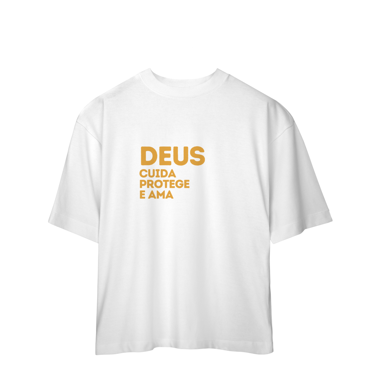  Camiseta Oversized - Deus cuida, protege e ama