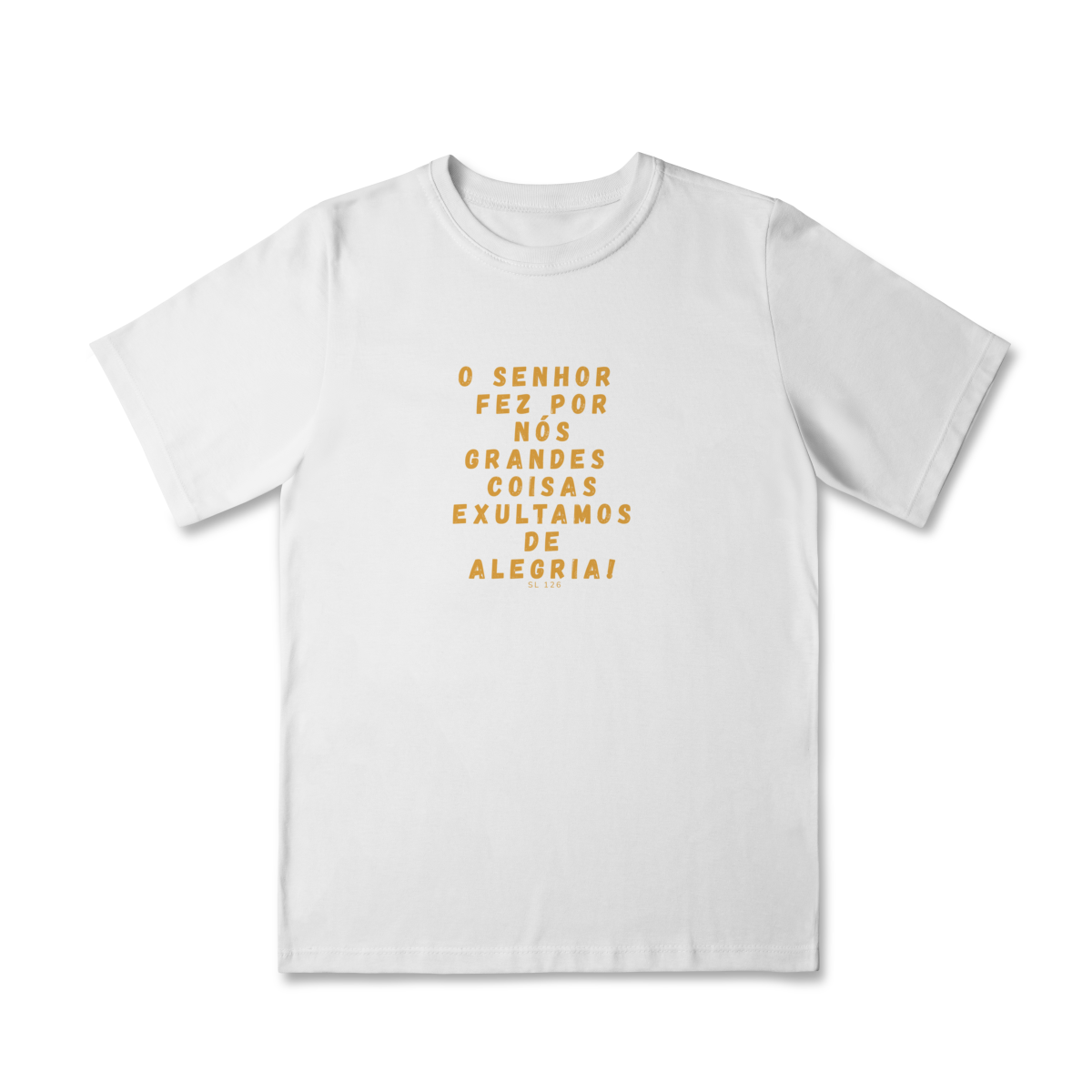 Camiseta  Quality Infantil (2 a 8) - Salmo 126