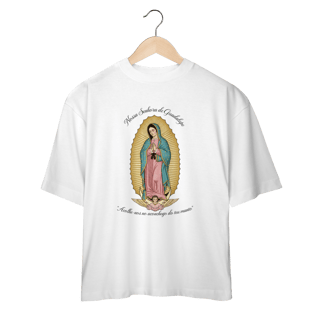 Camiseta Oversized – Nossa Senhora de Guadalupe | Fé com Presença