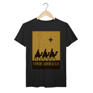 T-Shirt Prime Vinde Adorá-Lo – Reis Magos