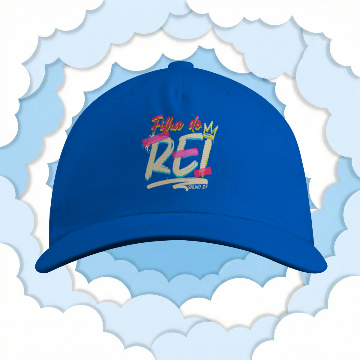 Filha do Rei - Salmo 2:7