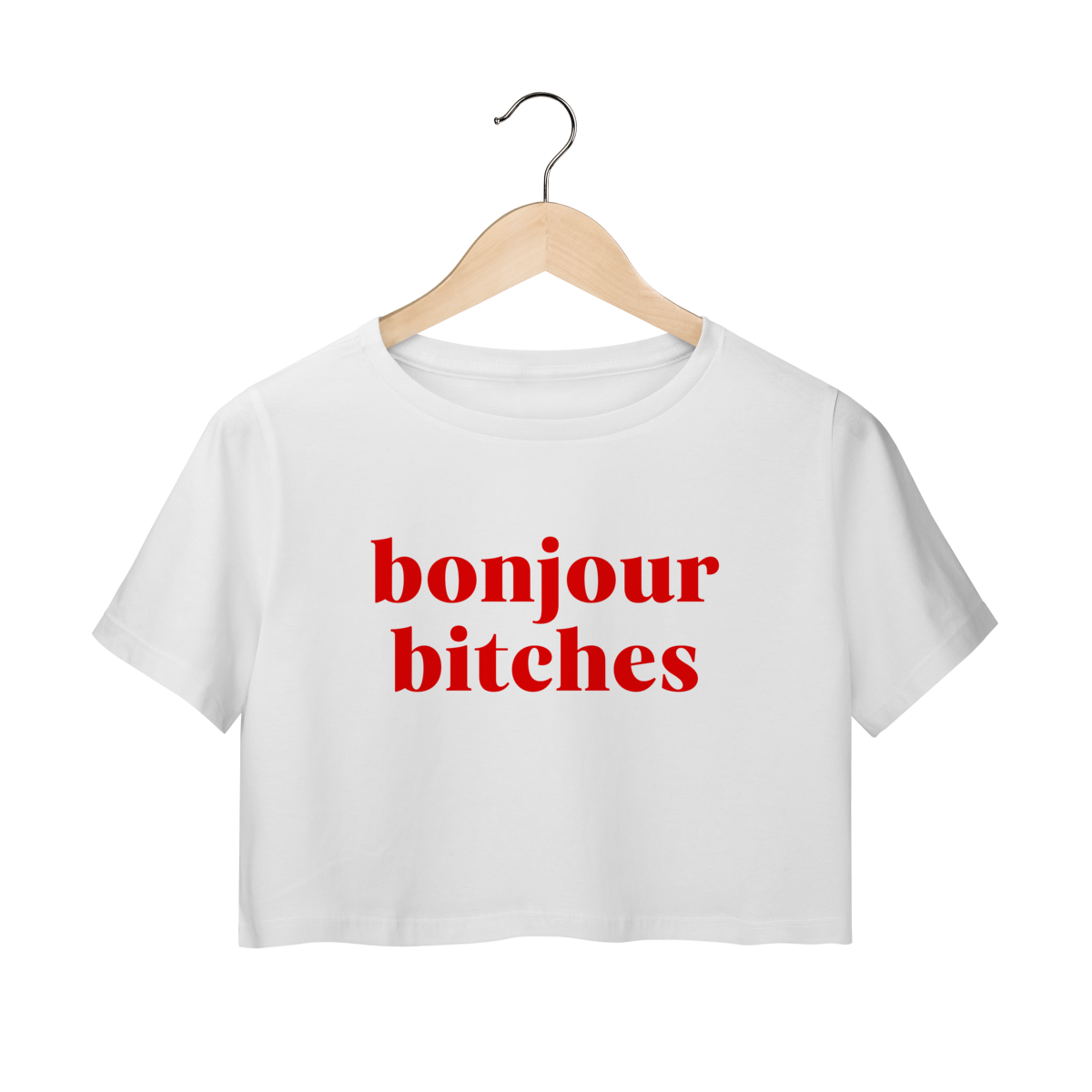 Nome do produto: Cropped bonjour bitches