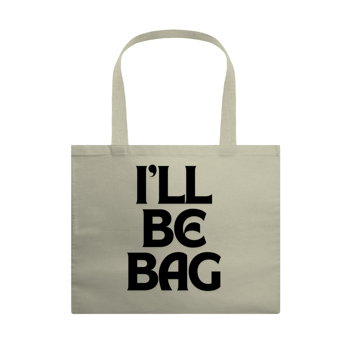 Nome do produto: ill be bag