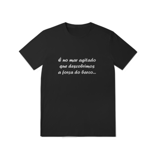 CQLFRS39 É NO MAR AGITADO QUE DESCOBRIMOS A FORÇA DO BARCO