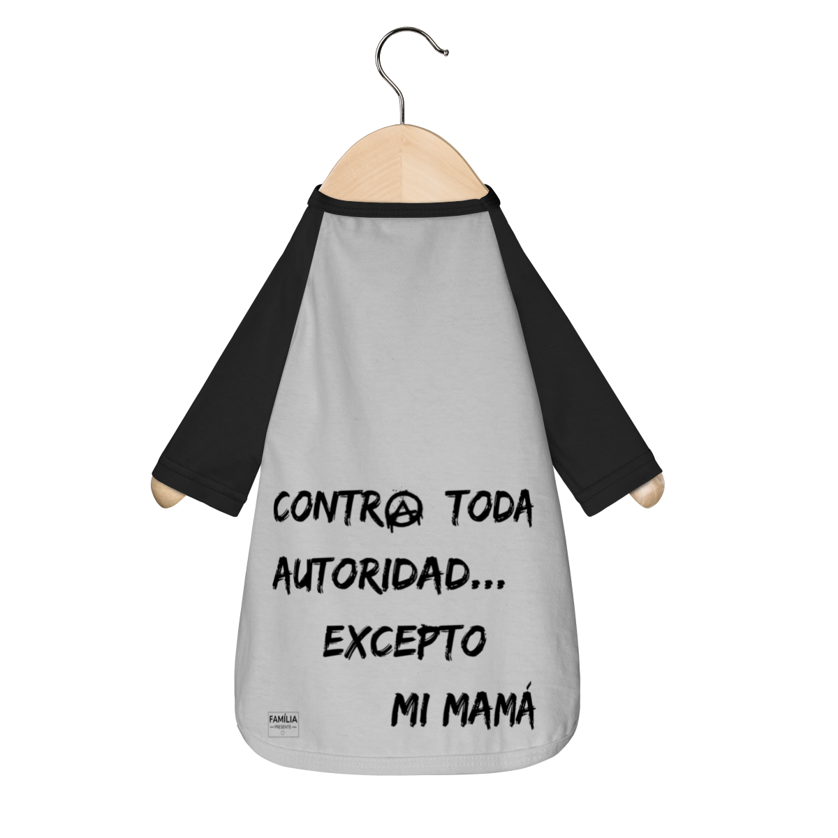 Camisa Pet Dog - Contra toda autoridad excepto mi mamá