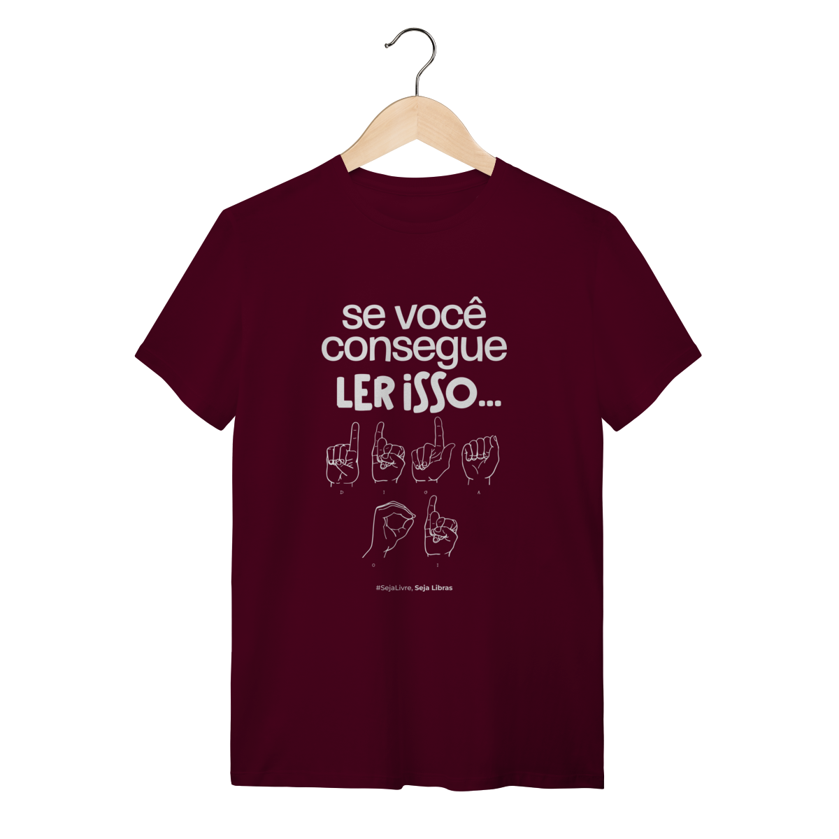 Camiseta - Se você consegue ler isso...