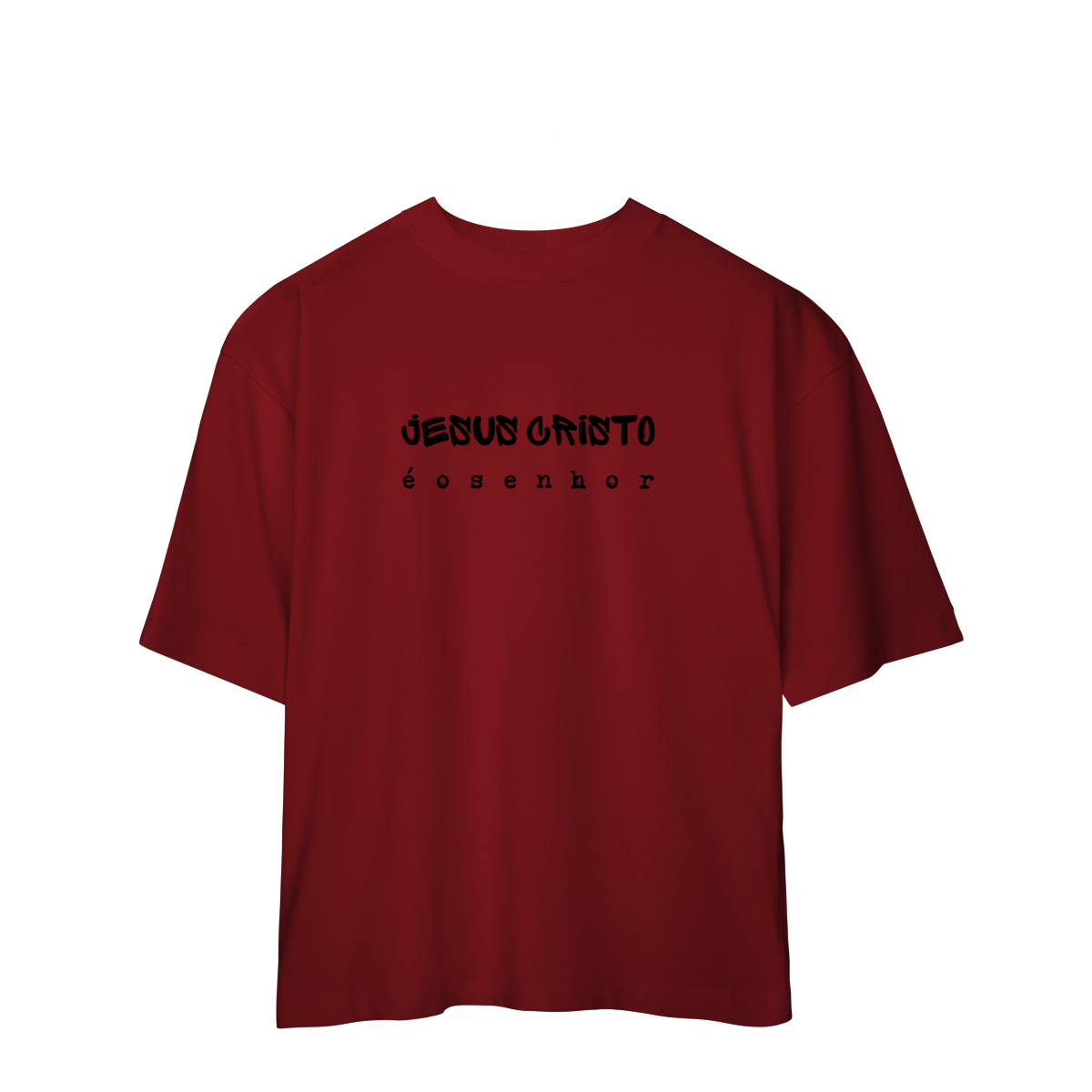 Camisetas Oversized-jJesus Cristo é o senhor 