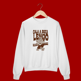 MOLETOM - CALA A BOCA QUE EU ESTOU LENDO