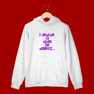 Moletom Canguru – “É verdade, as vozes me disseram” | “Vozes do Zane” (costas