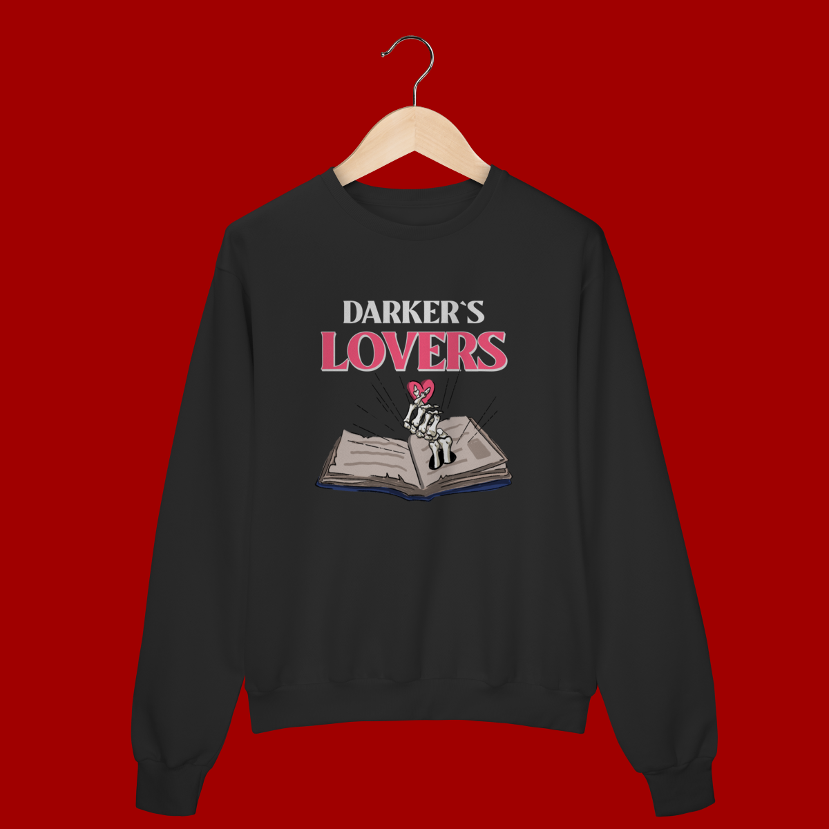 Moletom – “Darker`s Lovers”