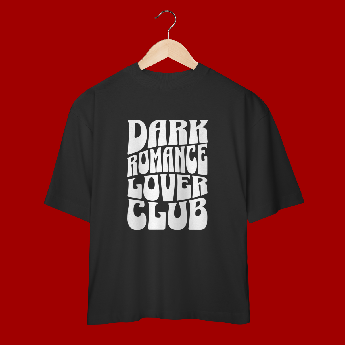 Camiseta Oversized “Dark Romance Lover Club”