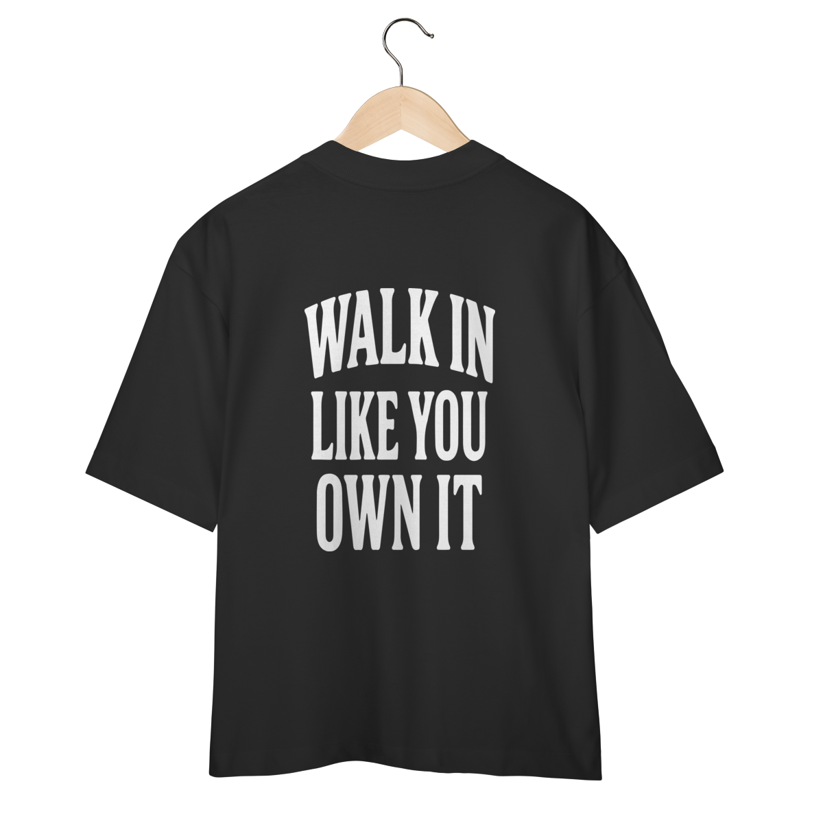 Oversized Own it