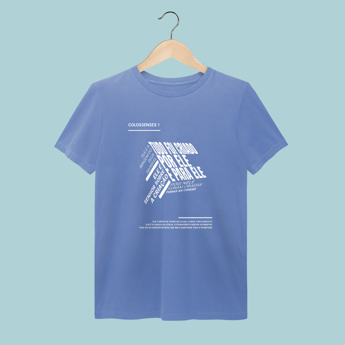 Colossenses 1 (T-Shirt Estonada)