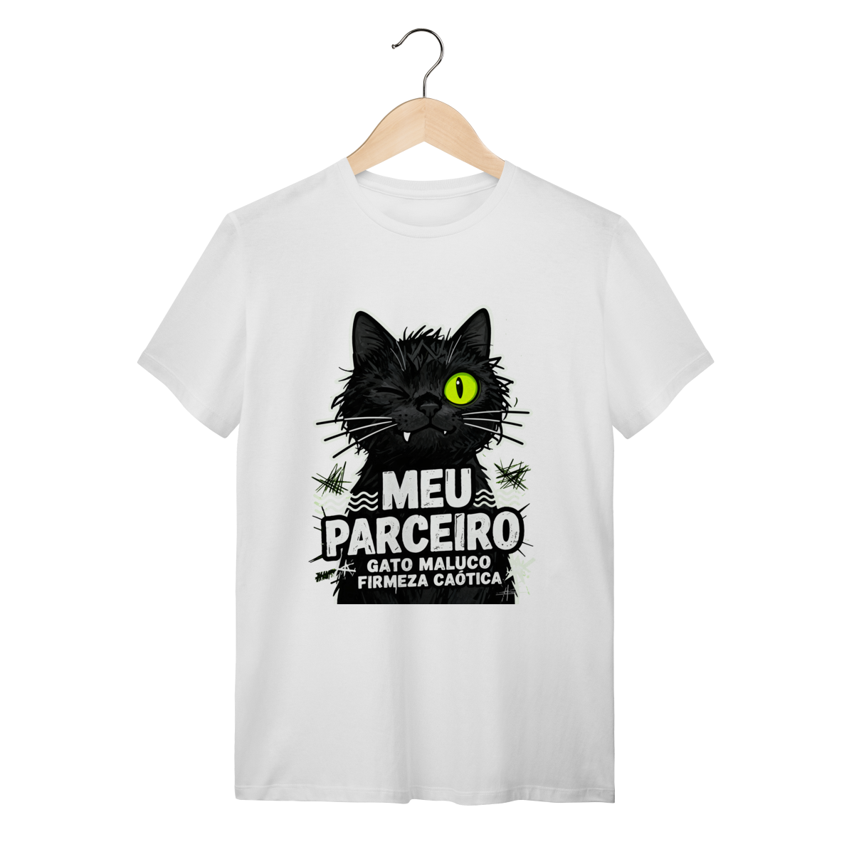 Camiseta Meu Parceiro Gato Maluco Streetwear Firmeza Caótica