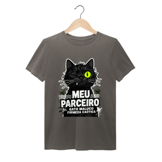 Camiseta Meu Parceiro Gato Maluco Streetwear Firmeza Caótica