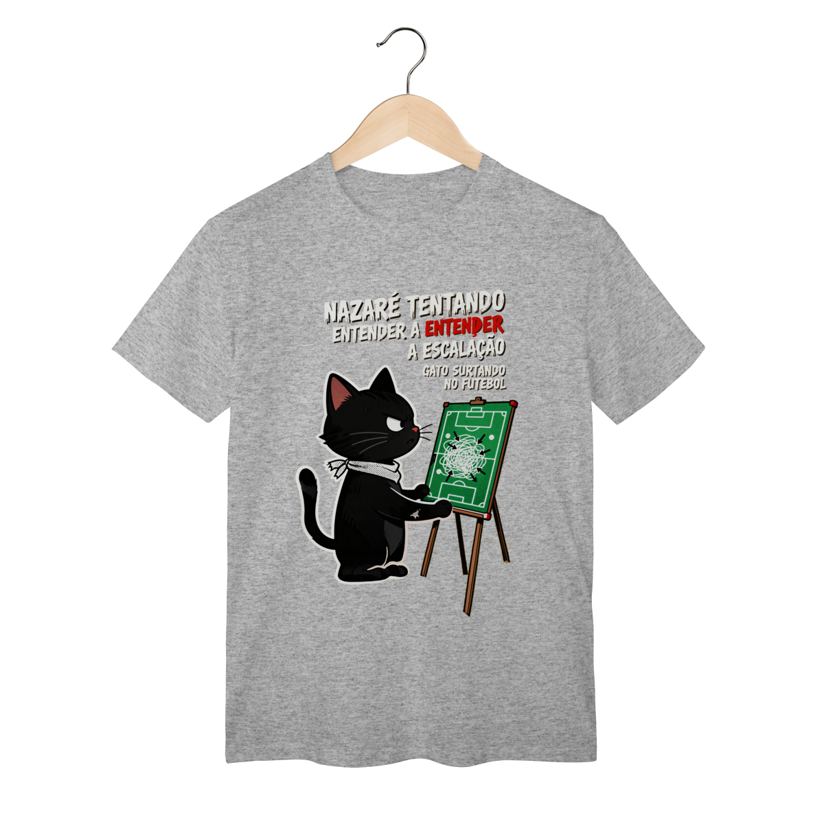 Camiseta Nazaré Tentando Entender Escalação Gato Surtando Futebol 
