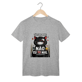 Camiseta Tá Tudo Bem Não Gato Ansioso Gen Z Mental Health