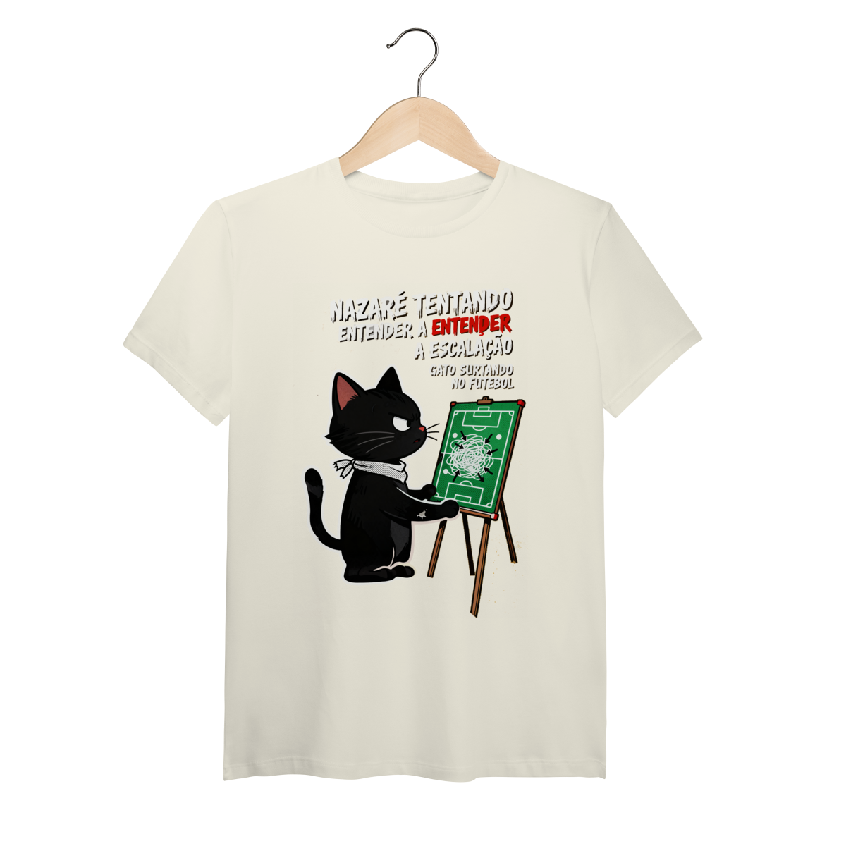 Camiseta Nazaré Tentando Entender Escalação Gato Surtando Futebol 