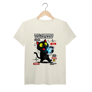 Camiseta POV Abrindo WhatsApp Gato Aterrorizado Gen Z Anxiety
