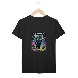 Camiseta É Tanta Informação no Brasil - Gato Preto Surtado Meme