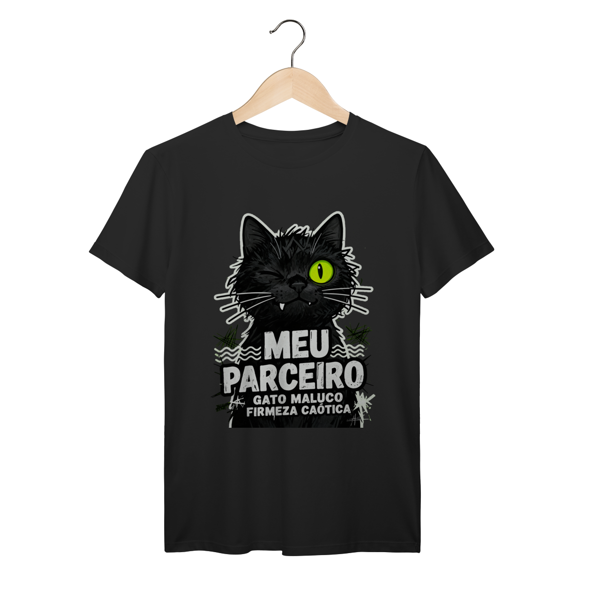 Camiseta Meu Parceiro Gato Maluco Streetwear Firmeza Caótica