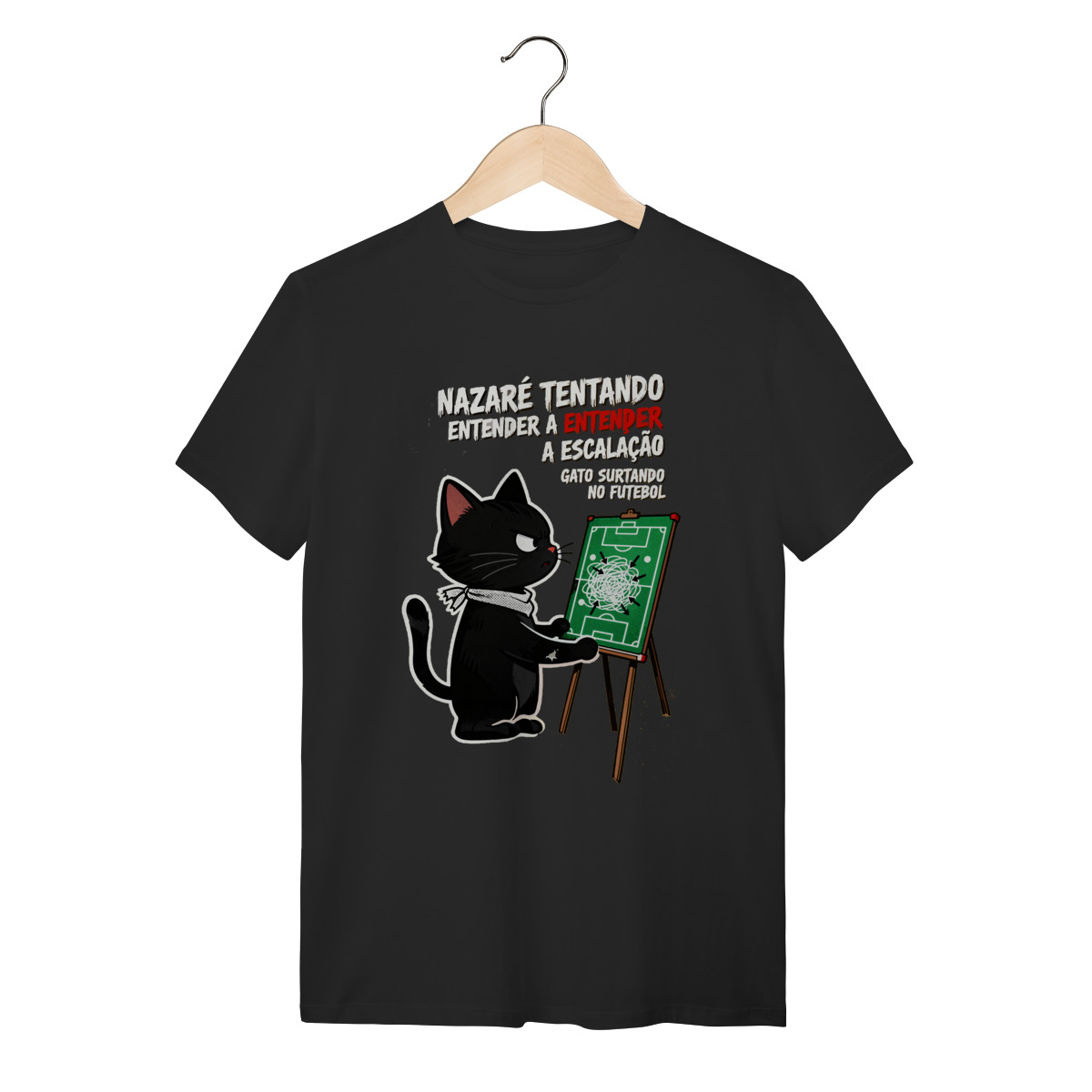 Camiseta Nazaré Tentando Entender Escalação Gato Surtando Futebol 