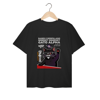 Camiseta Based Redpillado Gato Alpha Sigma Mindset Ironic