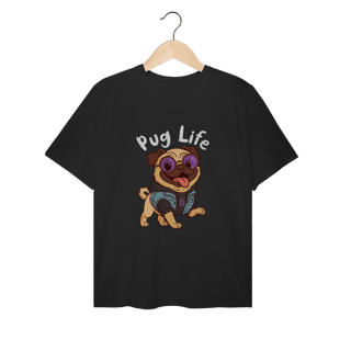 Pug Life - Plus Size