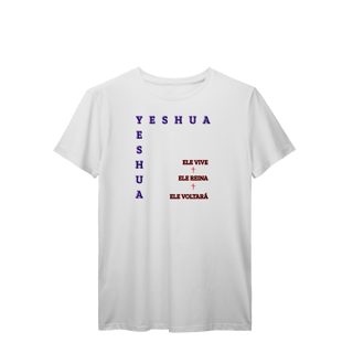 Yeshua Voltará versão 2 | camisa prime| 