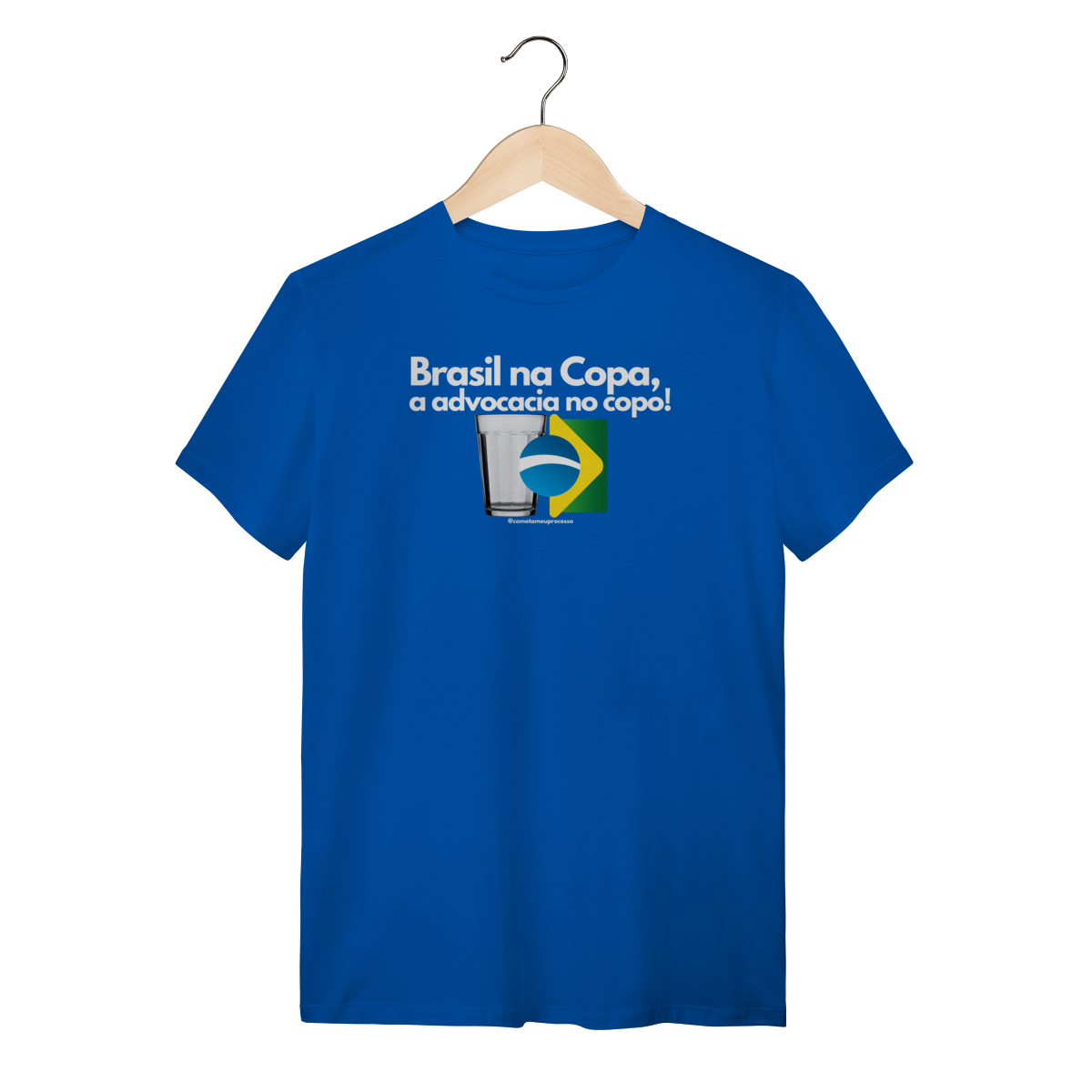 Tshirt Brasil na Copa a advocacia no copo