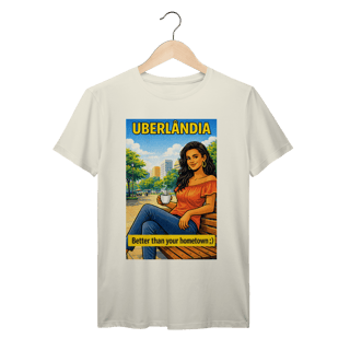 Uberlândia – Better Than Your Hometown ;)