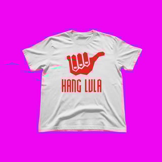HANG LULA / DEPUTADO 