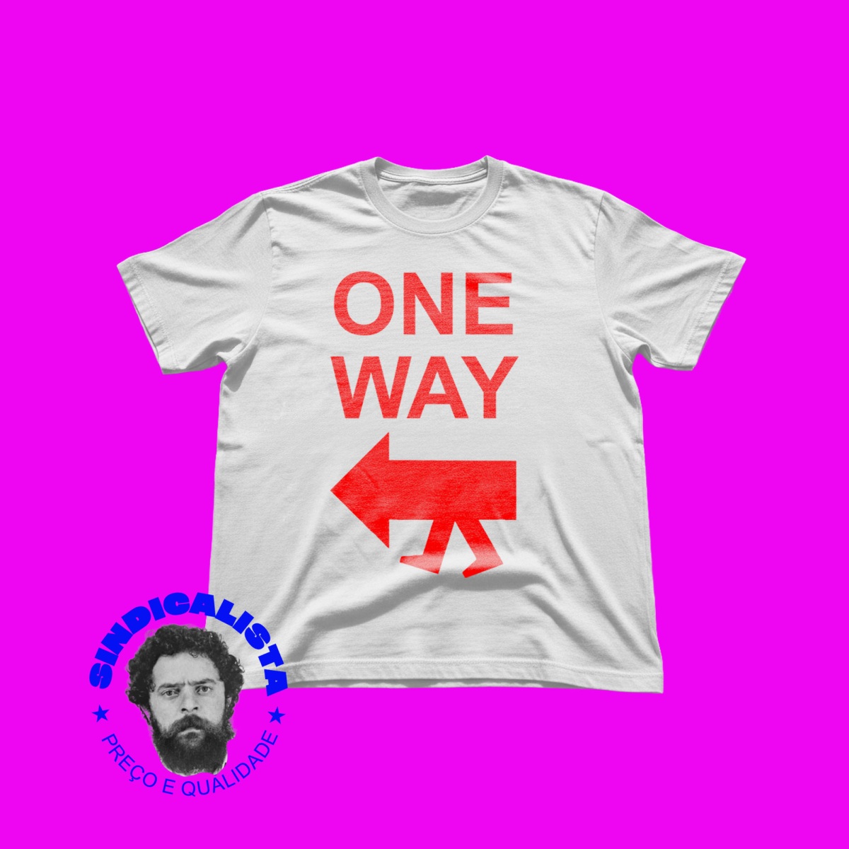ONE WAY / SINDICALISTA
