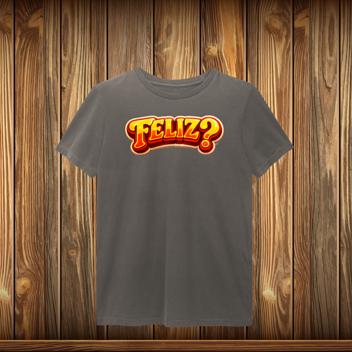 T-Shirt Estonada - FELIZ?