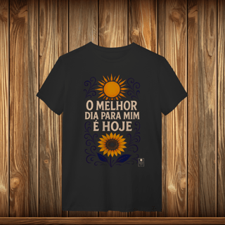 T-Shirt Quality - O MELHOR DIA