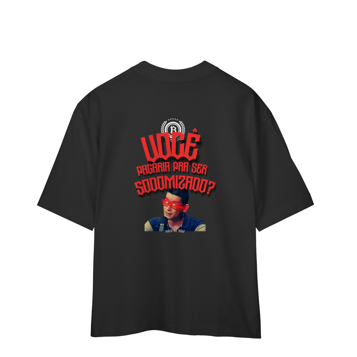 Nome do produto: Oversized By Mike - Sodomia