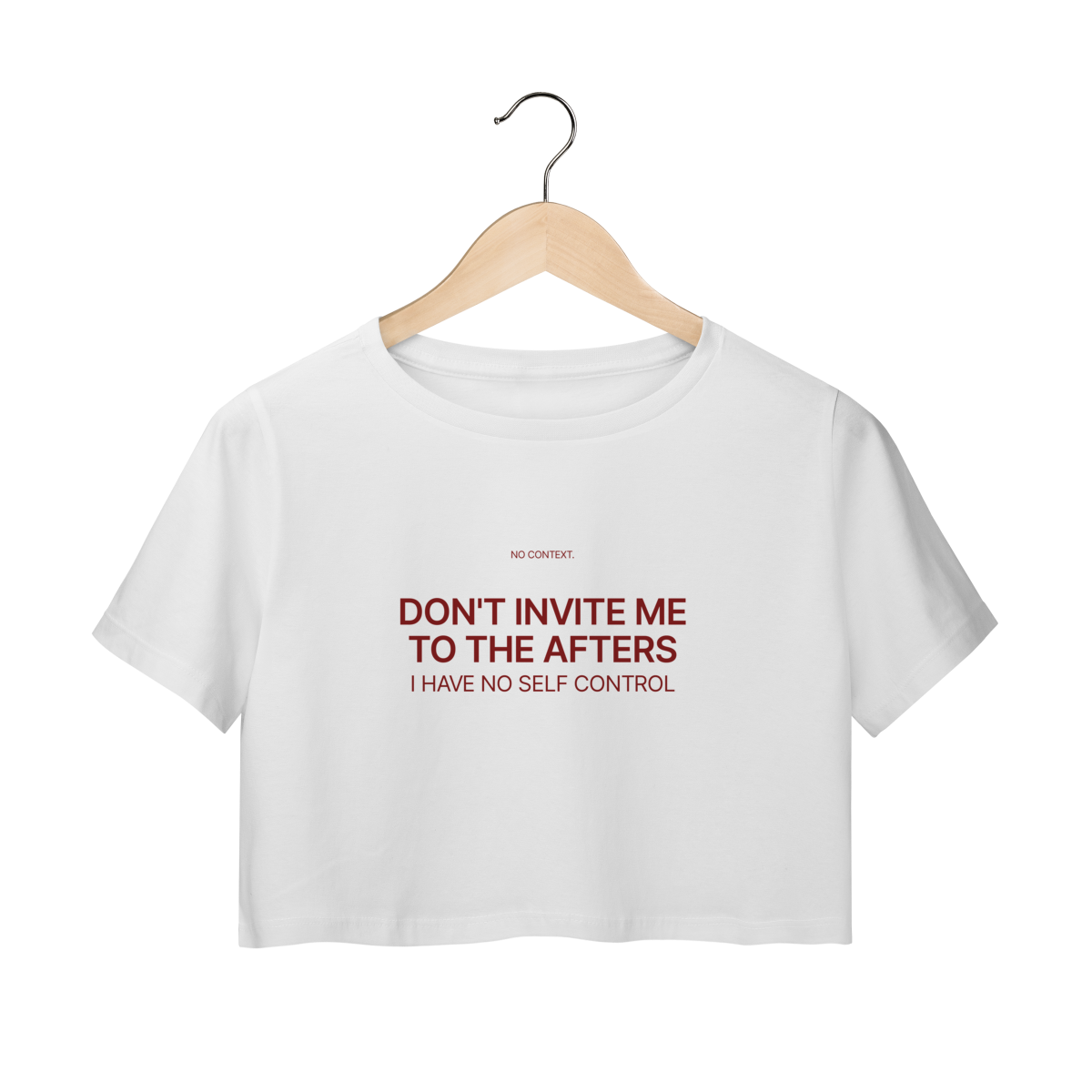 Don’t Invite Me to the Afters - Cropped