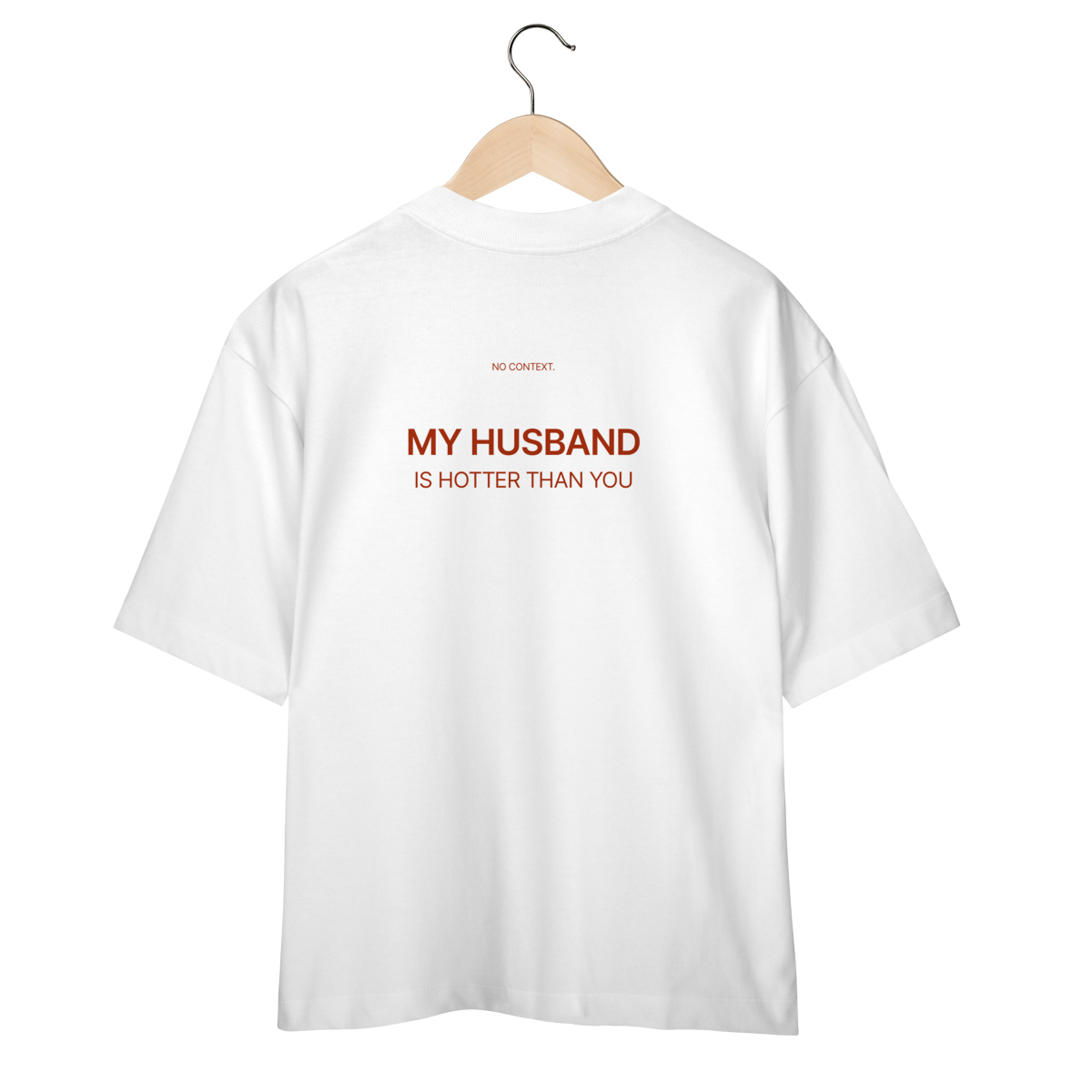 My Husband - Oversized