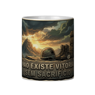 NÃO EXISTE VITÓRIA SEM SACRIFÍCIO