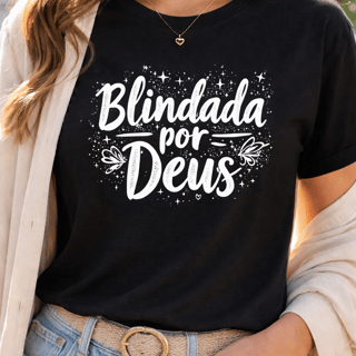 Camiseta Quality Blindada por Deus