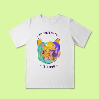 Camiseta INFANTIL - My soulmate is a Dog