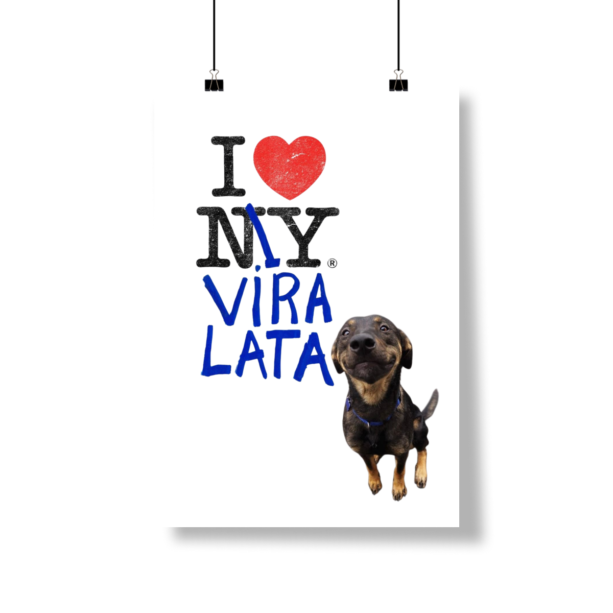 Poster Retrato - I LOVE MY Vira-Lata