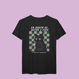 Camiseta - Eu gosto de gatos e café