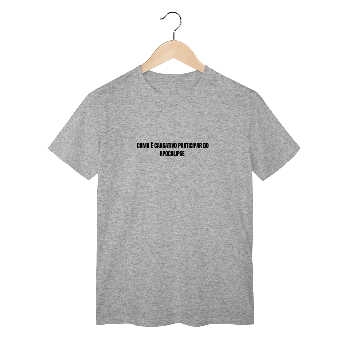 Nome do produto: Camiseta Frase Irônica – Como É Cansativo Participar do Apocalipse | Camisa Estilo Meme